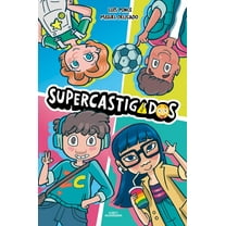 Supercastigados Supercastigados / Super-Grounded, (Hardcover)
