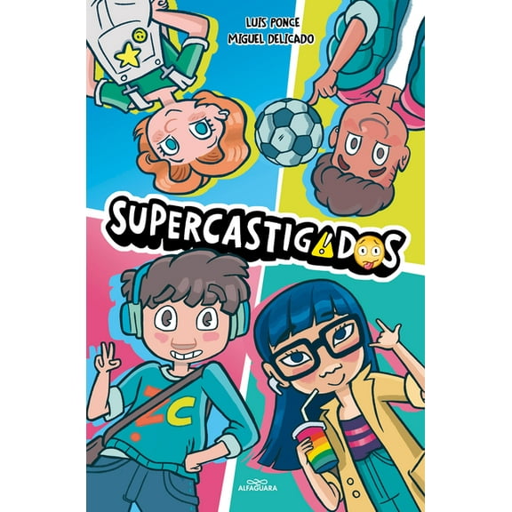 Supercastigados Supercastigados / Super-Grounded, (Hardcover)