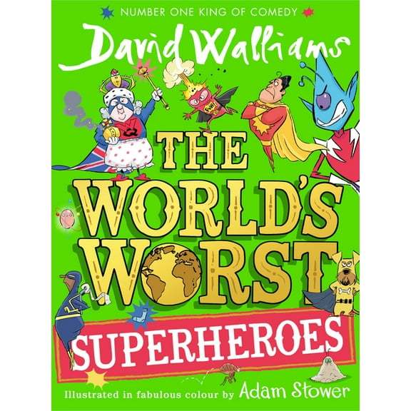World's Worst The World's Worst Superheroes, (Paperback)