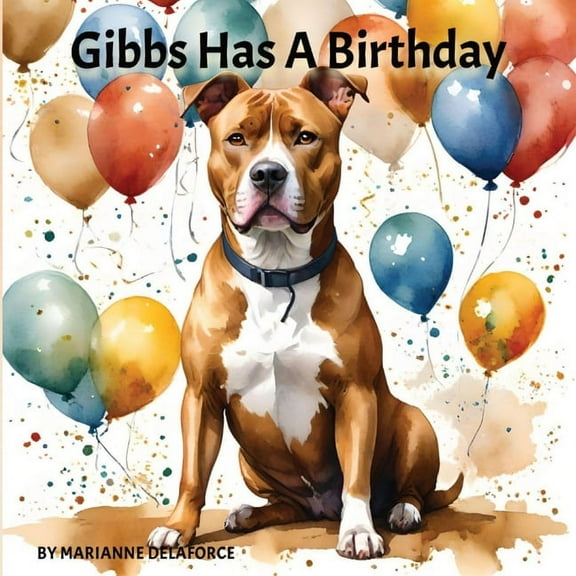Gibbs Has A Birthday, (Paperback)