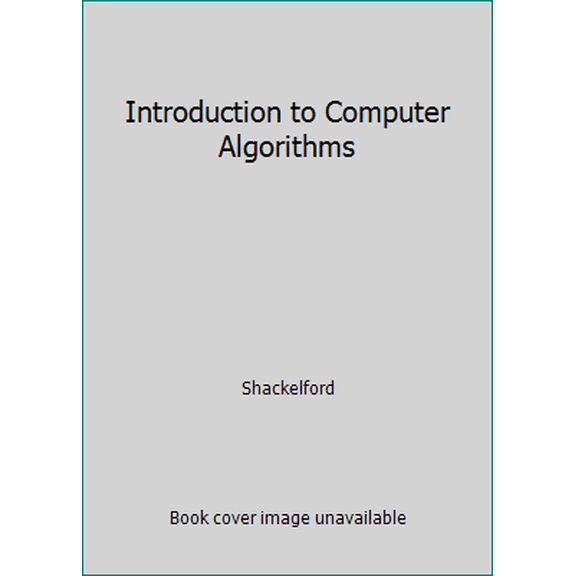 Pre-Owned Introduction to Computer Algorithms (Paperback) 0201636131 9780201636130