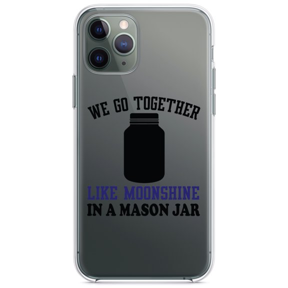 DistinctInk Clear Shockproof Hybrid Case for iPhone 11 (6.1" Screen) - TPU Bumper Acrylic Back Tempered Glass Screen Protector - We Go Together Like Moonshine in a Mason Jar