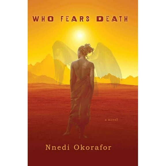 Pre-Owned Who Fears Death (Mass Market Paperback) 0756407281 9780756407285