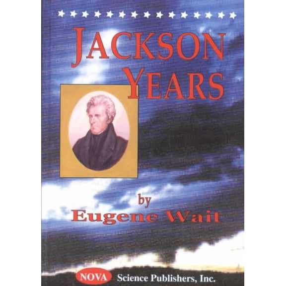 Jackson Years