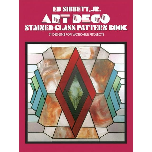 Dover Crafts: Stained Glass: Art Deco Stained Glass Pattern Book (Paperback)