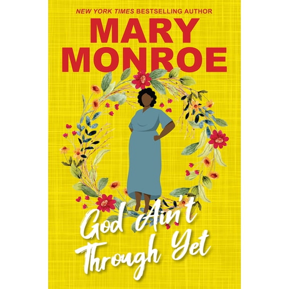 God God Ain't Through Yet, (Paperback)
