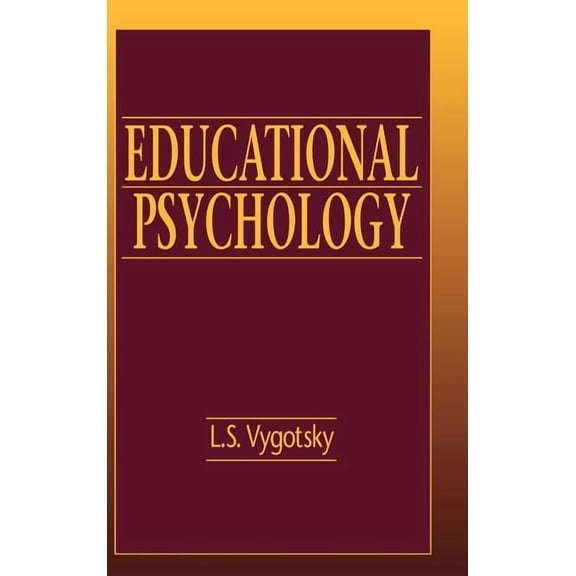 Classics in Soviet Psychology Series Educational Psychology, (Hardcover)
