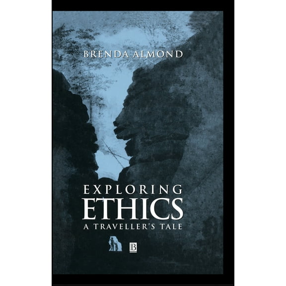 Exploring Ethics, (Hardcover)