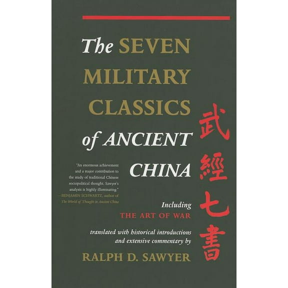 The Seven Military Classics of Ancient China, (Paperback)