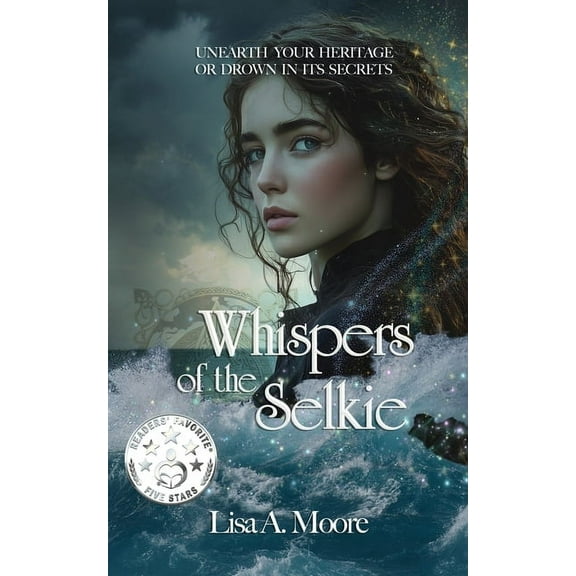 The Enchanted Heritage Trilog Whispers of the Selkie, Book 1, (Paperback)