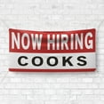 thumbnail image 4 of Now Hiring Cooks 13 oz Heavy Duty Vinyl Banner Cook Jobs Available Line Cook Help Wanted Sign for Business Advertising Indoor/Outdoor Single-Sided with Metal Grommets (1.5x5 ft, Wh & Re & Bk), 4 of 6