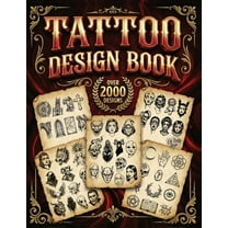 Tattoo Design Book: 2,000 Unique Tattoos - A Journey Through American and Crazy Art, From Flash Designs to Real Tattoos , (Paperback)