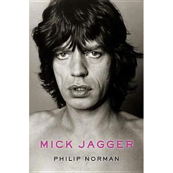 Pre-Owned Mick Jagger (Hardcover) 0061944858 9780061944857