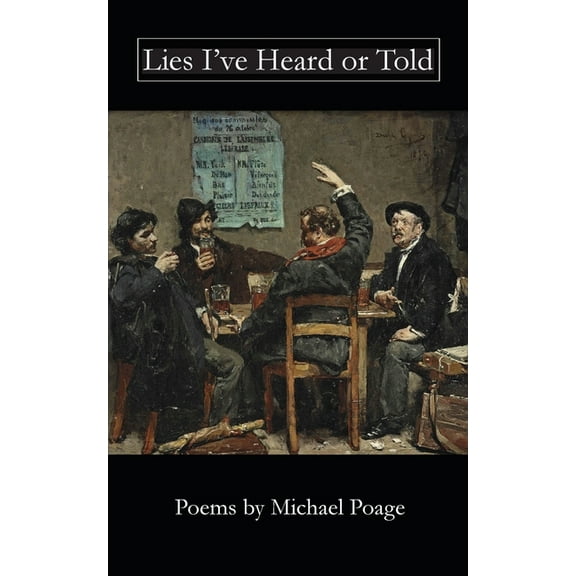 Lies I've Heard or Told, (Paperback)