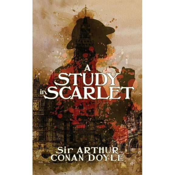 A Study in Scarlet: A Detective Story, (Hardcover)