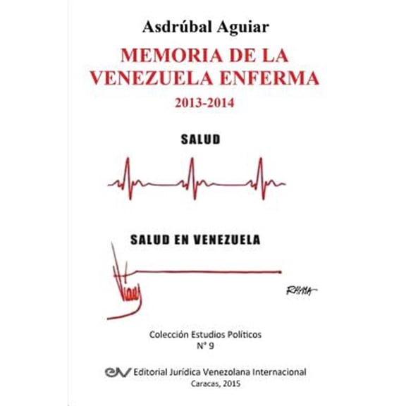 Pre-Owned Memoria de la Venezuela Enferma 2013-2014 (Paperback)