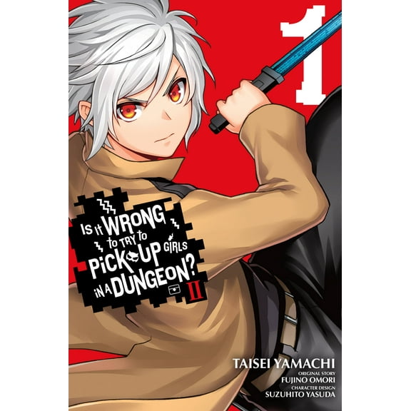 Is It Wrong to Try to Pick Up Girls in a Dungeon? Familia Chronicle Episode Freya: Is It Wrong to Try to Pick Up Girls in a Dungeon? II, Vol. 1 (manga) (Series #1) (Paperback)