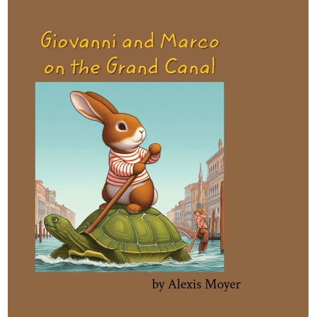 Giovanni and Marco on the Grand Canal (Hardcover)