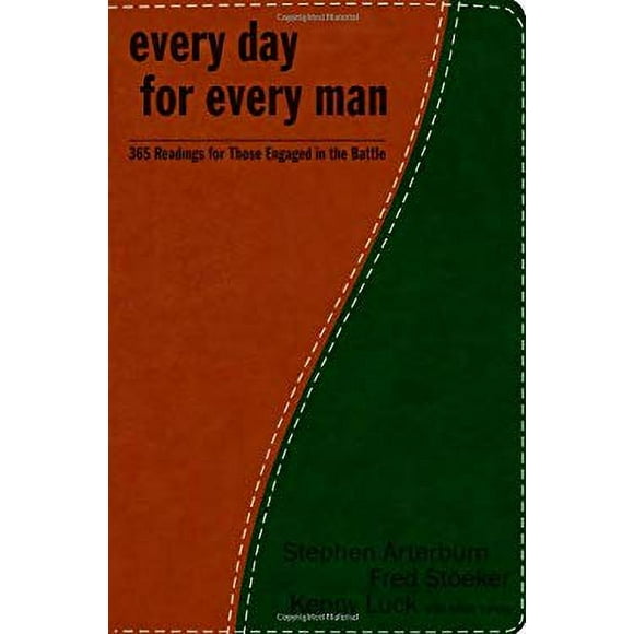 Every Day for Every Man : 365 Readings for Those Engaged in the Battle 9781400071692 Used / Pre-owned