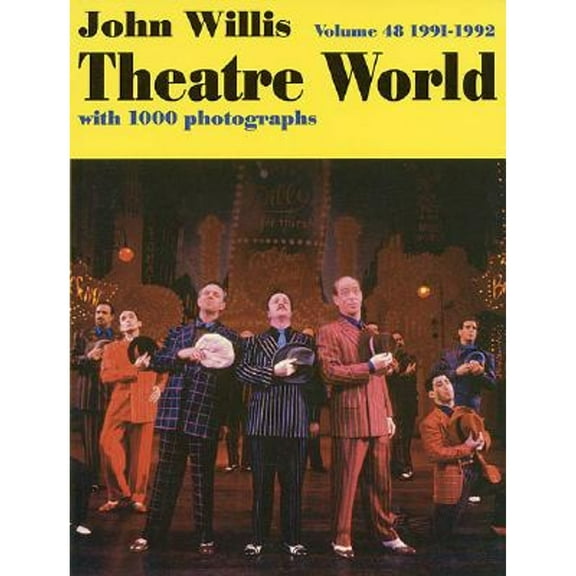 Pre-Owned Theatre World 1991-1992 : Volume 48 (Paperback) 9781557831439
