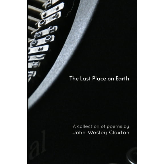 The Last Place on Earth, (Paperback)