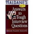thumbnail image 1 of Pre-Owned Haldane's Best Answers to Tough Interview Questions (Paperback) by Bernard Haldane Associates Inc, Inc Staff Bernard Haldane Associate, Bernard Haldane, 1 of 1