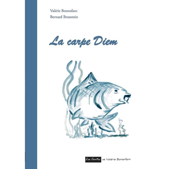 La carpe Diem, (Paperback)