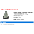thumbnail image 2 of Ignition Switch - Compatible with 1967 - 1972 GMC C35/C3500 Pickup 1968 1969 1970 1971, 2 of 2