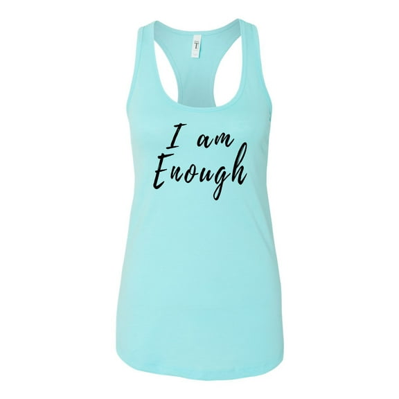 I Am Enough Ladies Racerback Tank Top-Cancun-medium