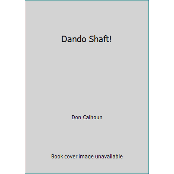 Pre-Owned Dando Shaft! (Paperback) 0345018982 9780345018984