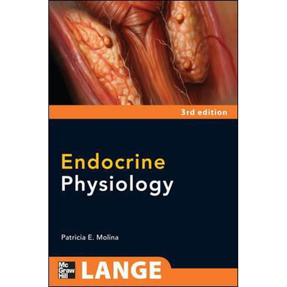 Pre-Owned Endocrine Physiology, Third Edition (LANGE Physiology Series) (Paperback) 0071613013 9780071613019