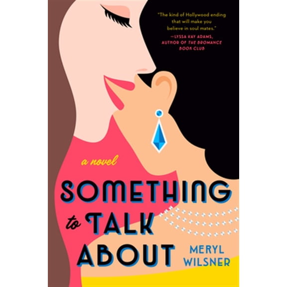 Pre-Owned Something to Talk about (Paperback) 0593102525 9780593102527