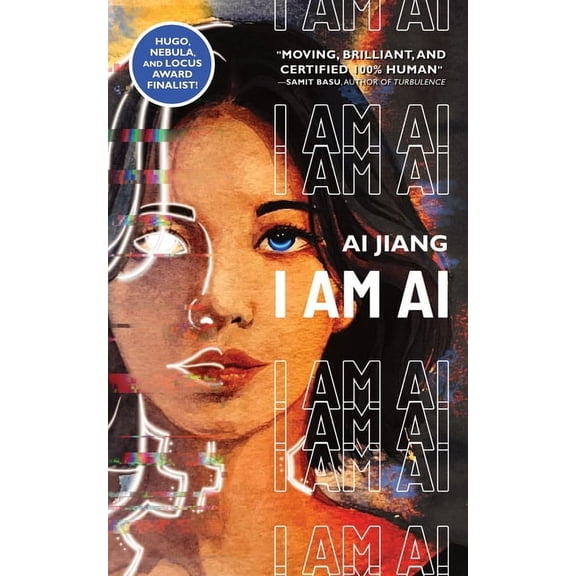 I Am AI: A Novelette, (Paperback)