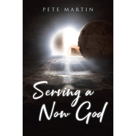 Serving a Now God, (Paperback)