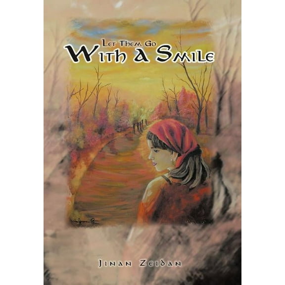 Let Them Go with a Smile (Hardcover)