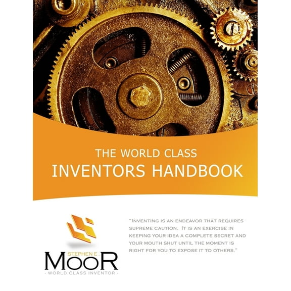 The World Class Inventors Handbook, (Paperback)