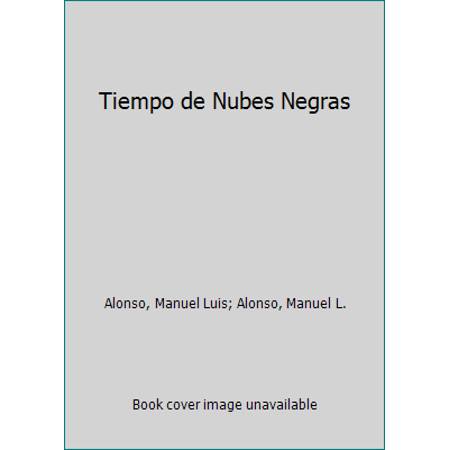 Pre-Owned Tiempo de Nubes Negras (Paperback) 8420777706 9788420777702