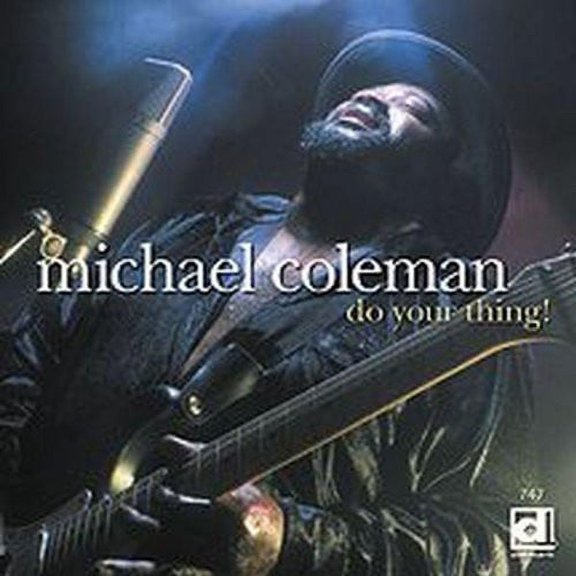 Michael Coleman - Do Your Thing - Blues - CD