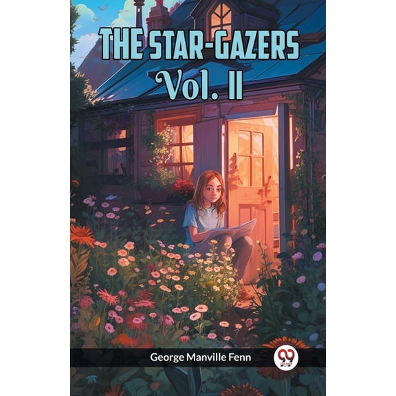 The Star-Gazers Vol. II, (Paperback)