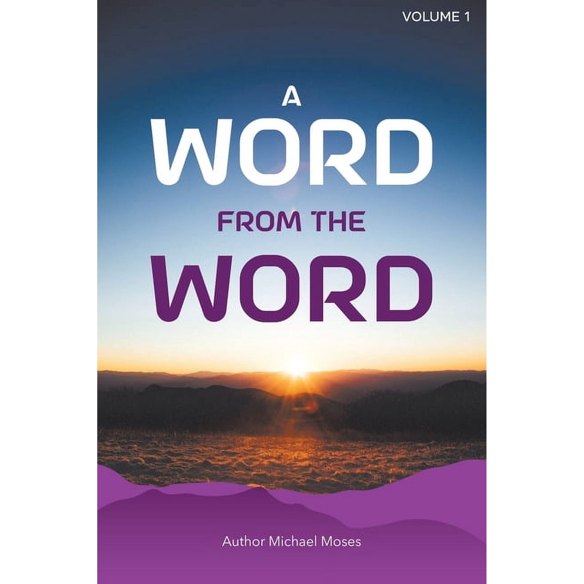 A Word From The Word (Paperback)