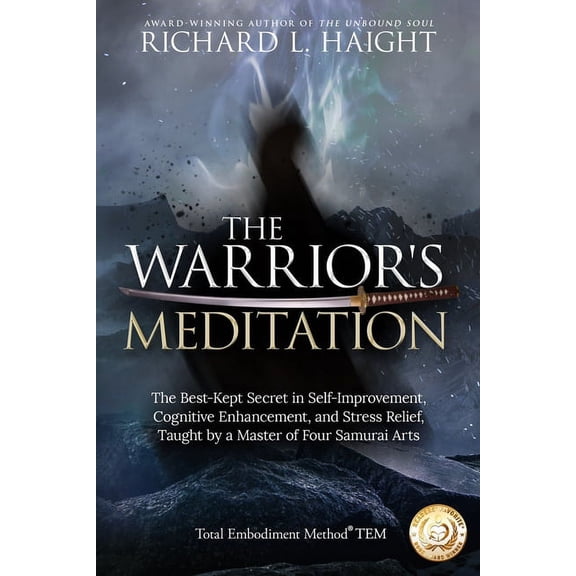 Total Embodiment Method Tem The Warrior's Meditation, (Paperback)
