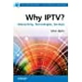 thumbnail image 1 of Why IPTV?: Interactivity, Technologies, Services (Telecoms Explained), 1 of 1