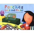 thumbnail image 1 of Pre-Owned Patches Lost and Found, 9780761452171, 0761452176, Paperback,, 1 of 1
