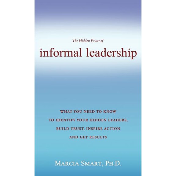 Informal Leadership, (Hardcover)