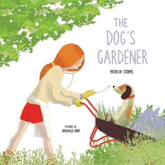 The Dog's Gardener, (Hardcover)