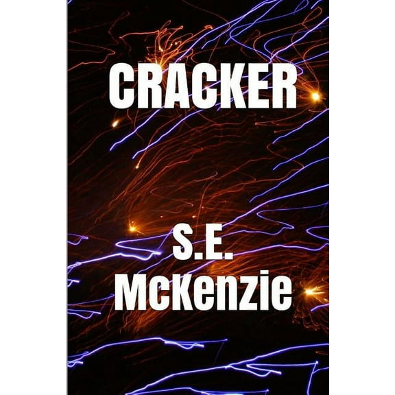 Cracker: And Other Poems