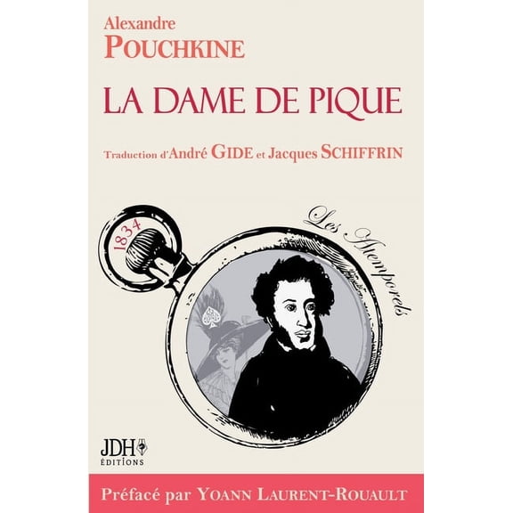 La Dame de pique:Traduction d'Andr? Gide et Jacques Schiffrin