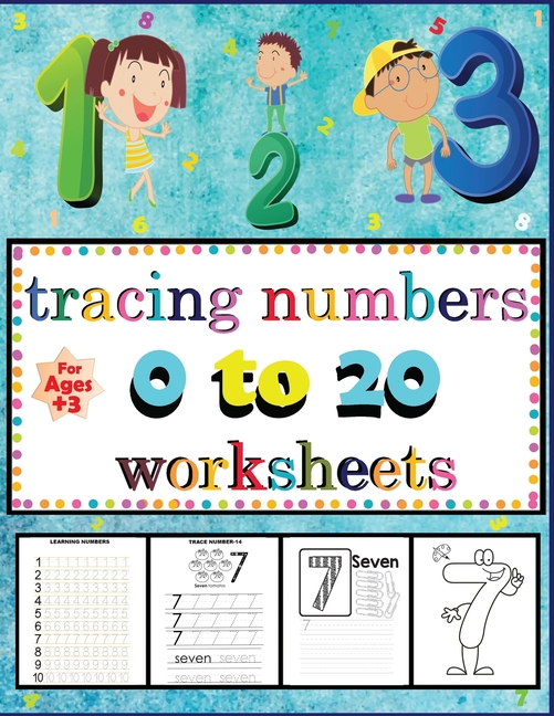tracing numbers 0 to 20 worksheets tracing numbers 0 to 10 worksheets tracing numbers 0 to 20 worksheets tracing numbers activity book for toddlers tracing numbers books for kids ages 3 5 tracing numbers for preschool paperback walmart com