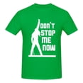 thumbnail image 5 of Don'T Stop Me Now! Men'S Basic Short Sleeve T-Shirt Green Small, 5 of 5