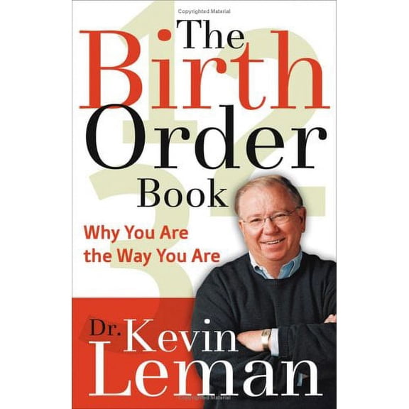 Pre-Owned The Birth Order Book: Why You Are the Way You Are (Hardcover) 0800714083 9780800714086